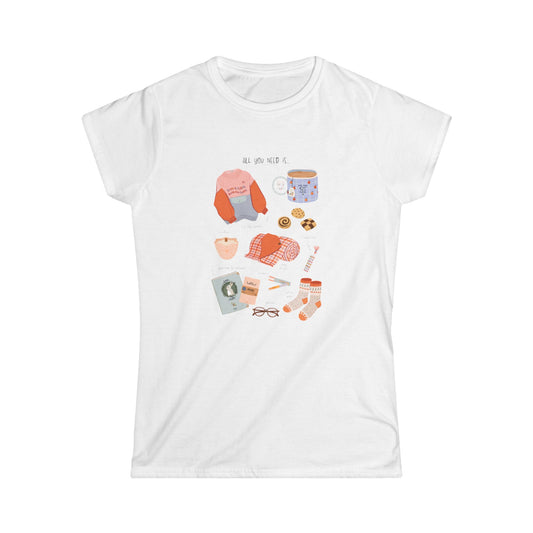 Women’s Softstyle Tee: 'All You Need is Cozy' Graphic Shirt for Casual Comfort